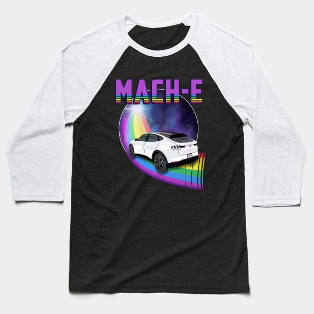 Mach-E Rides the Rainbow Galaxy in Star White Baseball T-Shirt by zealology